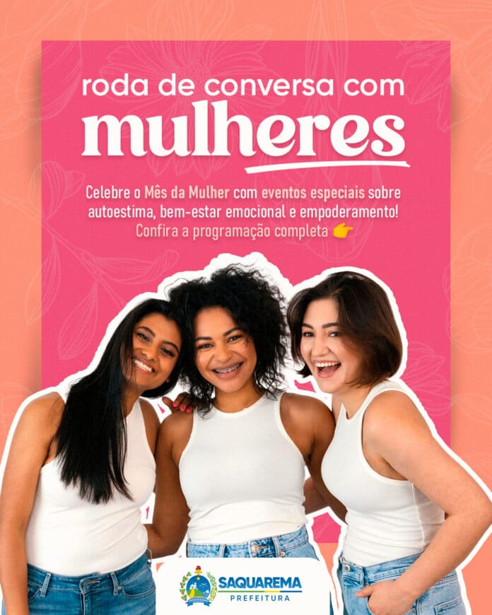 Evento promove bem-estar emocional e empoderamento feminino em alusão ao Mês da Mulher