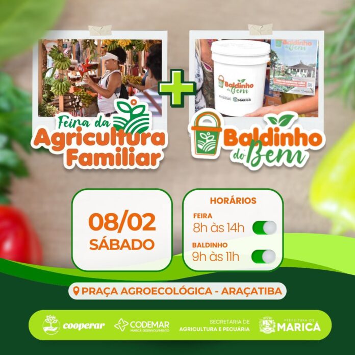 Feira de Agricultura Familiar e Baldinho do Bem estarão neste sábado (08/02) em Araçatiba