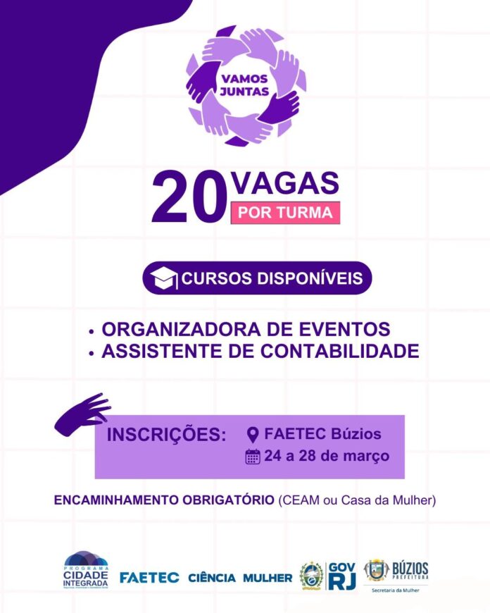 Secretaria de Estado da Mulher e FAETEC abre inscrições para cursos gratuitos de capacitação profissional para mulheres em Buzianas